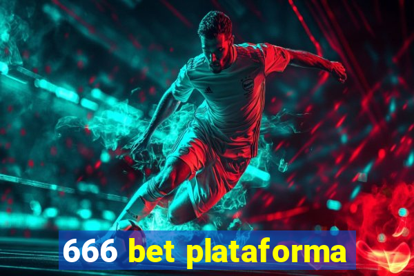 666 bet plataforma